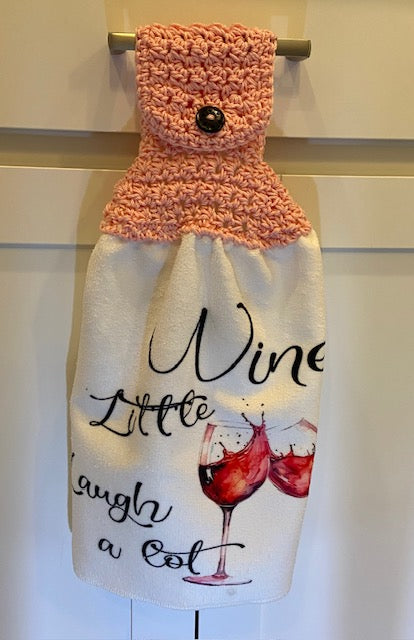 Crocheted top kitchen or bar towel - WINE themed 'wine a little, laugh a lot'